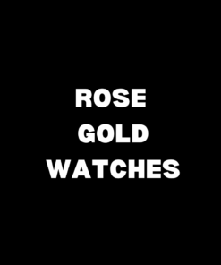 Rose Gold Watches